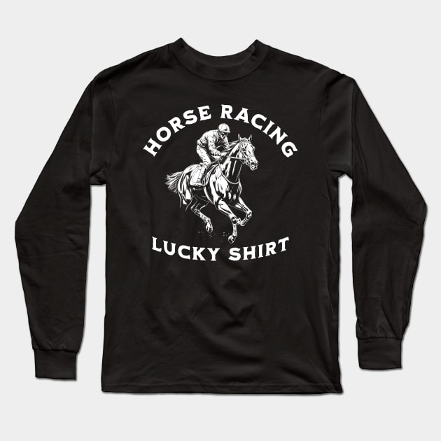 Horse Racing Lucky Long Sleeve T-Shirt by Trippycollage